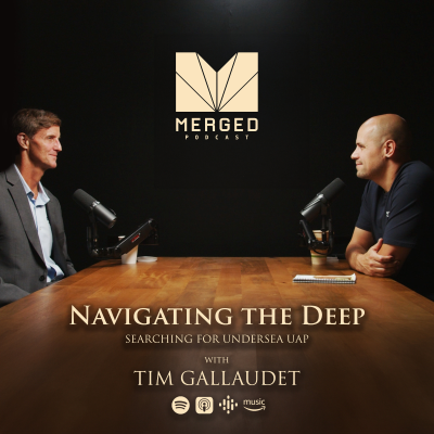 episode Admiral's Hunt for UFO's Goes Underwater - with Tim Gallaudet | Merged Podcast EP 16 artwork