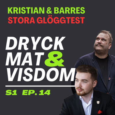 episode 14. Kristian & Barres stora glöggtest artwork