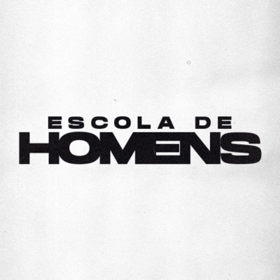 episode Escola de Homens - MARÇO/2025 artwork