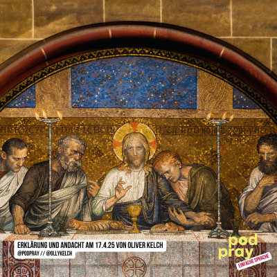 episode Gründonnerstag (17.4.2025) artwork