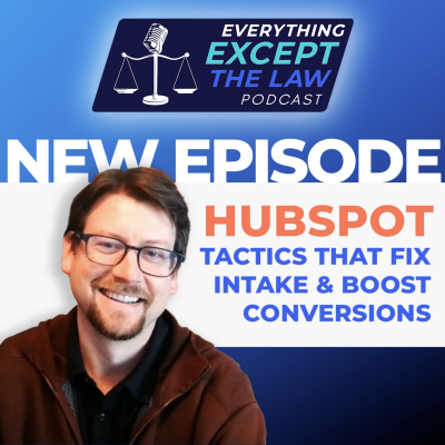episode Use Your CRM! HubSpot Tactics That Fix Intake & Boost Conversions artwork