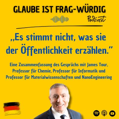 episode „Es stimmt nicht, was sie der Öffentlichkeit erzählen." - Eine Zusammenfassung des Gesprächs mit James Tour, Professor für Chemie, Professor für Informatik und Professor für Materialwissenschaften und NanoEngineering (Rice University) artwork