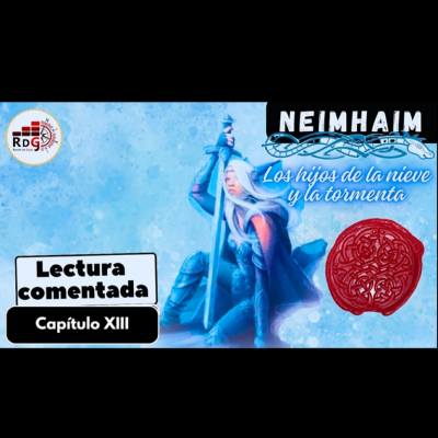 episode Neimhaim: Los hijos de la nieve y la tormenta. Episodio XIII artwork