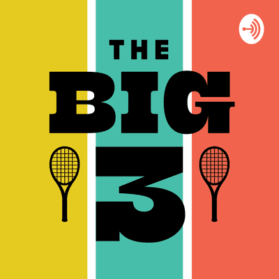 The Big 3 Podcast