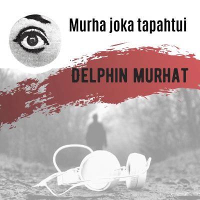 episode 163: Delphin murhat artwork