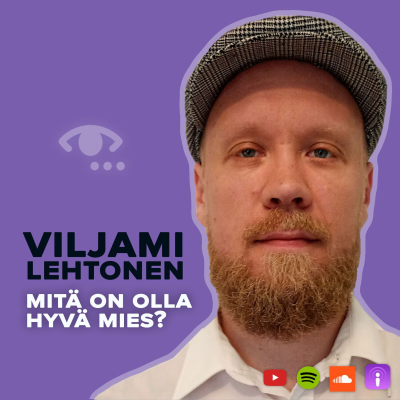 episode Miehuus, psykoosi, kristinusko, arkkityypit, Jordan Peterson, ekokatastrofi. #78 Viljami Lehtonen artwork