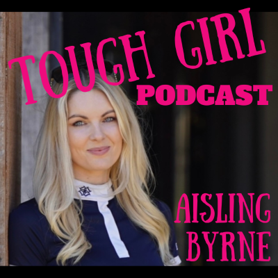 episode Aisling Byrne: International Showjumper and Businesswoman on Surviving a Devastating Riding Accident and Defying the Odds to Walk and Compete Again artwork