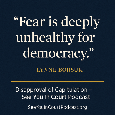 episode Disapproval of Capitulation: When Fear Undermines Justice artwork