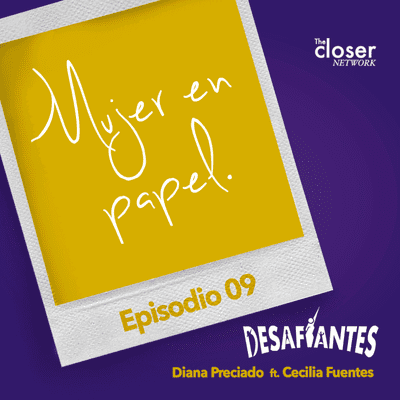 episode Me descubrí a mi misma cuando escribí el libro de mamá: Mujer en Papel / Cecilia Fuentes artwork