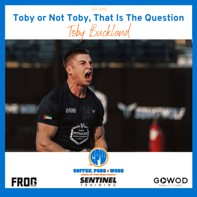 episode Toby Buckland - Training Think Tank 2025 CrossFit Games Rookie artwork
