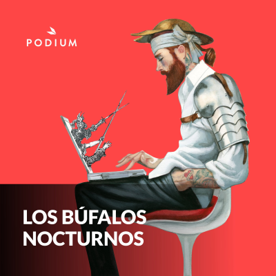 Los Búfalos Nocturnos - podcast