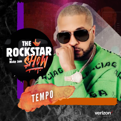 episode THE ROCKSTAR SHOW By Nicky Jam 🤟🏽 - Tempo | Episodio 11 artwork