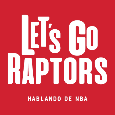episode 742. Let's Go Raptors (#11): esta temporada no hay que frustrarse artwork