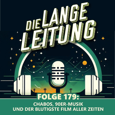 episode Folge 179: Chabos, 90er-Musik und der blutigste Film aller Zeiten artwork