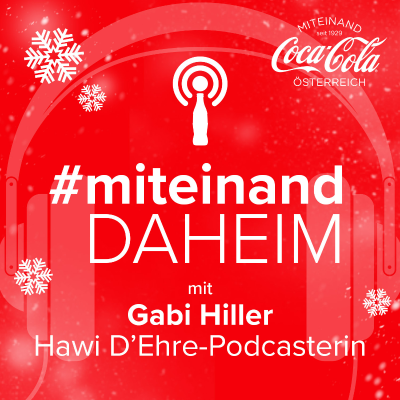 episode #miteinand daheim X-Mas Special mit Hawi D'Ehre Podcasterin Gabi Hiller artwork