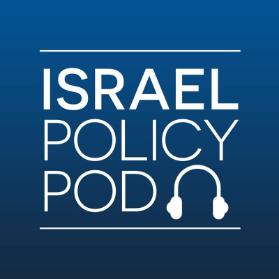 Cover image Israel Policy Pod