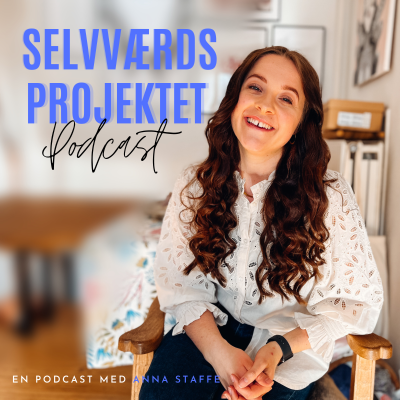 Selvværds Projektet - podcast