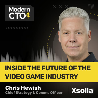 episode Inside the Future of the Video Game Industry with Chris Hewish, Chief Strategy & Comms Officer at Xsolla artwork