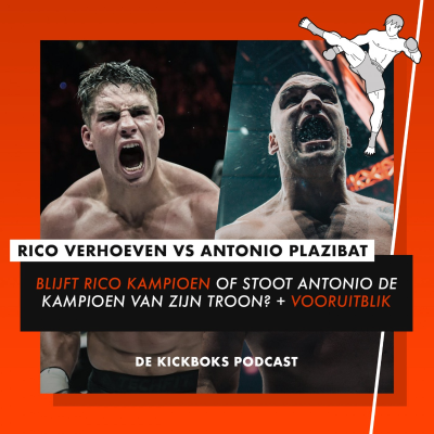 episode Rico Verhoeven vs Antonio Plazibat is officieel + We kijken vooruit in 2023 artwork