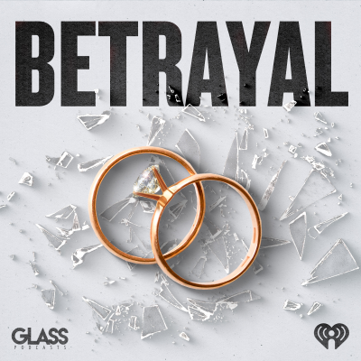 Betrayal - podcast