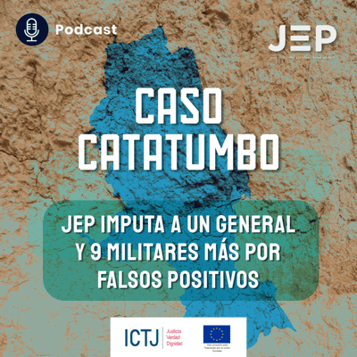 episode JEP imputa a un general y 9 militares más por falsos positivos. artwork