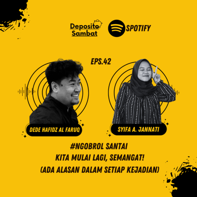 episode 42. Kita Mulai Lagi, Semangat with Jannati artwork