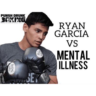 episode Ryan Garcia vs MENTAL ILLNESS artwork