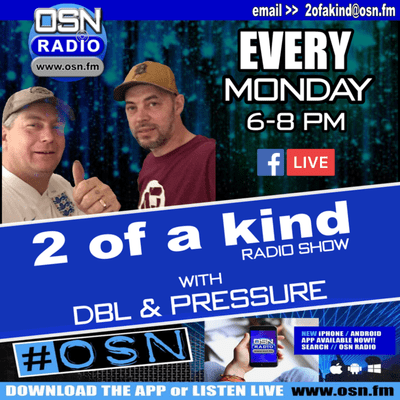 episode The 2 of a Kind Radio Show With DJ DBL and DJ Pressure 20-07-2020 artwork