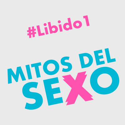 episode Mitos y creencias del SEXO (3 de agosto 2017) artwork