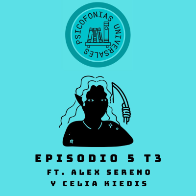 episode Episodio 5 (T3) feat Alex Sereno & Celia Kiedis (ESP), El señor de los anillos & Humboldt artwork