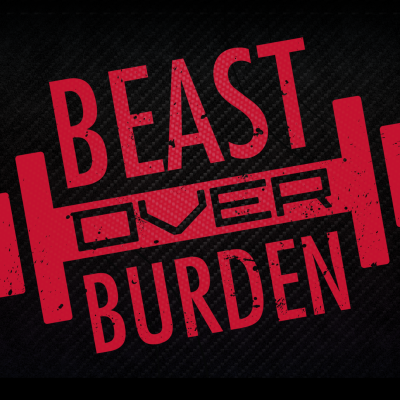 Beast over Burden powered by Barbell Logic