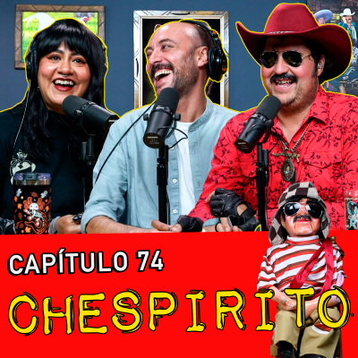 episode Capítulo 74: Chespirito artwork