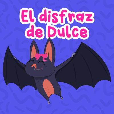 episode El disfraz de Dulce 191 | Cuentos infantiles | Fábulas y Halloween artwork