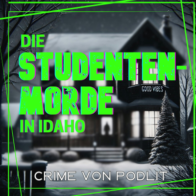 episode Die Studentenmorde in Idaho | Kapitel 2/4: Die Mordnacht artwork