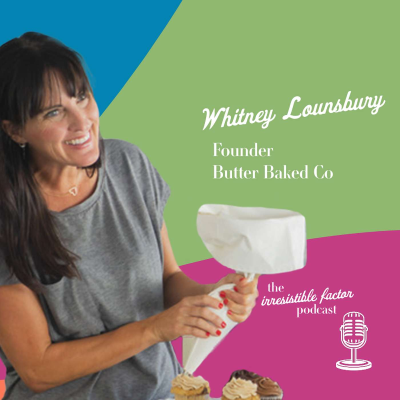 episode Interview with Founder of Butter Baked Co – Whitney Lounsbury artwork