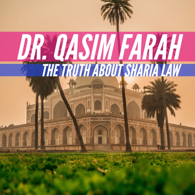 episode The Truth about Sharia (Law) with Dr. Qasim Farah artwork