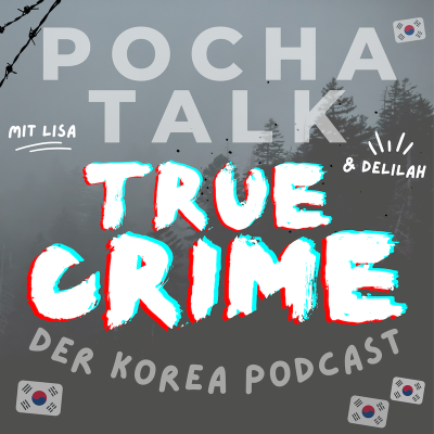 episode 176 - True Crime: Der Fall um Kim Jong Nam artwork
