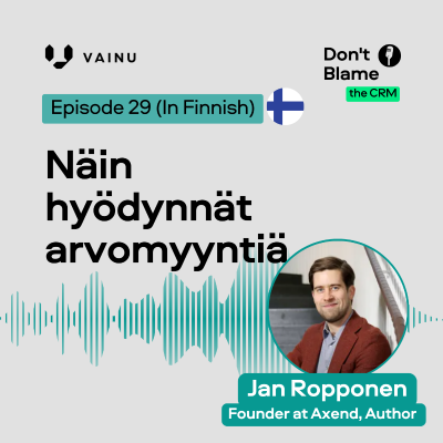 episode #29 [In Finnish] Näin hyödynnät arvomyyntiä ⏐ Jan Ropponen artwork