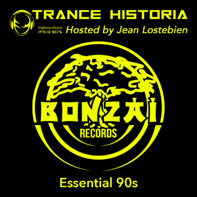 episode Trance Historia - Bonzai Records Essential 90s - Full mix artwork