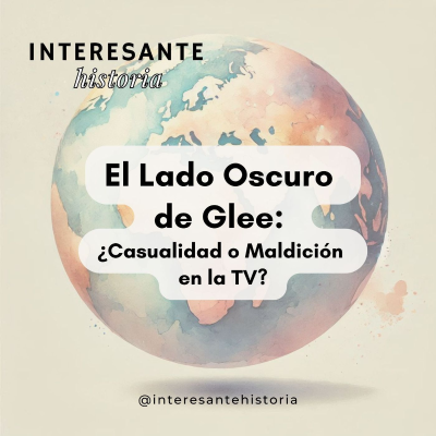 episode El lado oscuro de Glee: ¿Casualidad o maldición en la TV? artwork