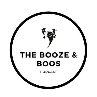 Booze and Boos Podcast