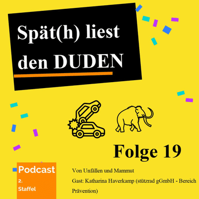 episode Folge 19 - Von Unfällen und Mammut artwork