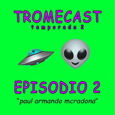 episode S2 Episodio 2 - Paul Armando McRadona artwork