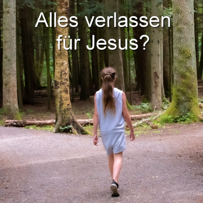 episode Alles verlassen für Jesus? artwork