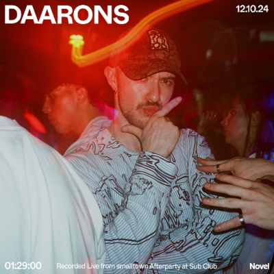 episode Novelcast with DAARONS (Recorded Live From smalltown Afterparty at Sub Club) - 12.10.24 artwork
