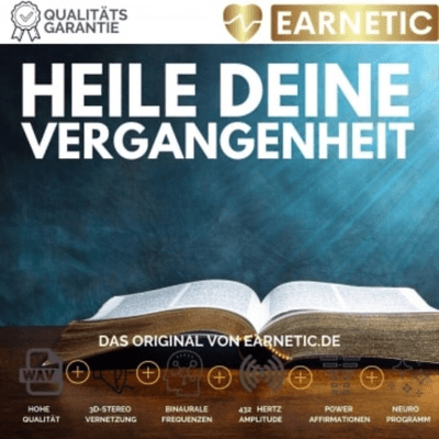 episode EARNETIC - Heile Deine Vergangenheit – lass die Vergangenheit los - Meditation artwork