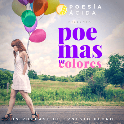 episode EPISODIO 1 - POEMAS DE COLORES: "POEMA ARCOIRIS" artwork