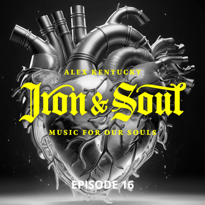 episode Iron & Soul Episode 016 artwork