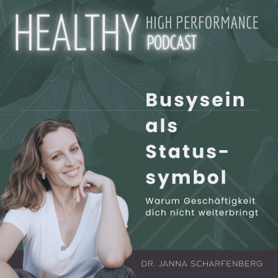 episode Busysein als Statussymbol – Warum Geschäftigkeit dich nicht weiterbringt artwork