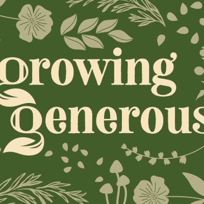 episode Growing Generous (Part 1) artwork